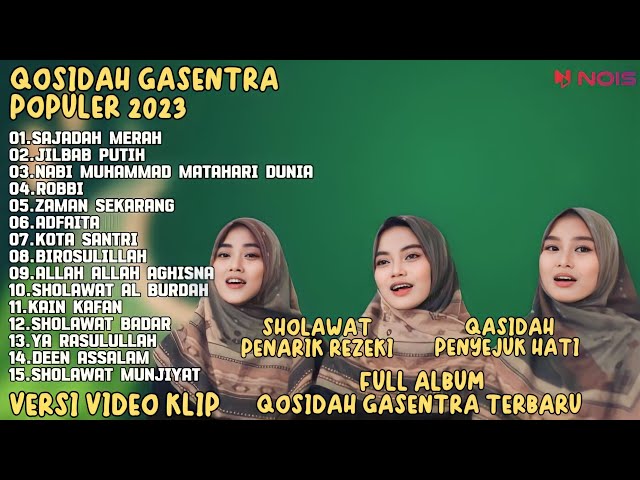 SALMA GASENTRA-SAJADAH MERAH,JILBAB PUTIH,SHOLAWAT QOSIDAH PENYEJUK HATI GASENTRA TERBARU class=