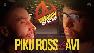 Hindi Rap Battle | Piku Ross Vs AVI | #Anarchy | Prelims
