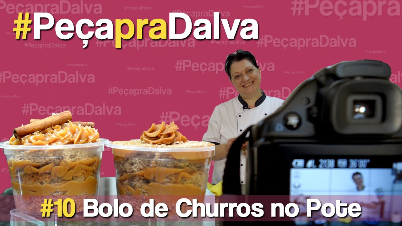 #PEÇAPRADALVA #10 BOLO DE CHURROS NO POTE CLARISSA AMORIM