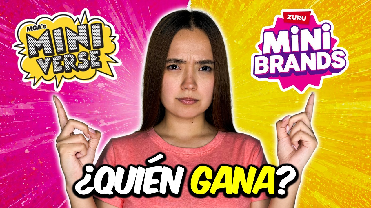Mini Brands VS Mini Verse... ¿Cuál es MEJOR? 😳