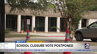 School closure vote postponed