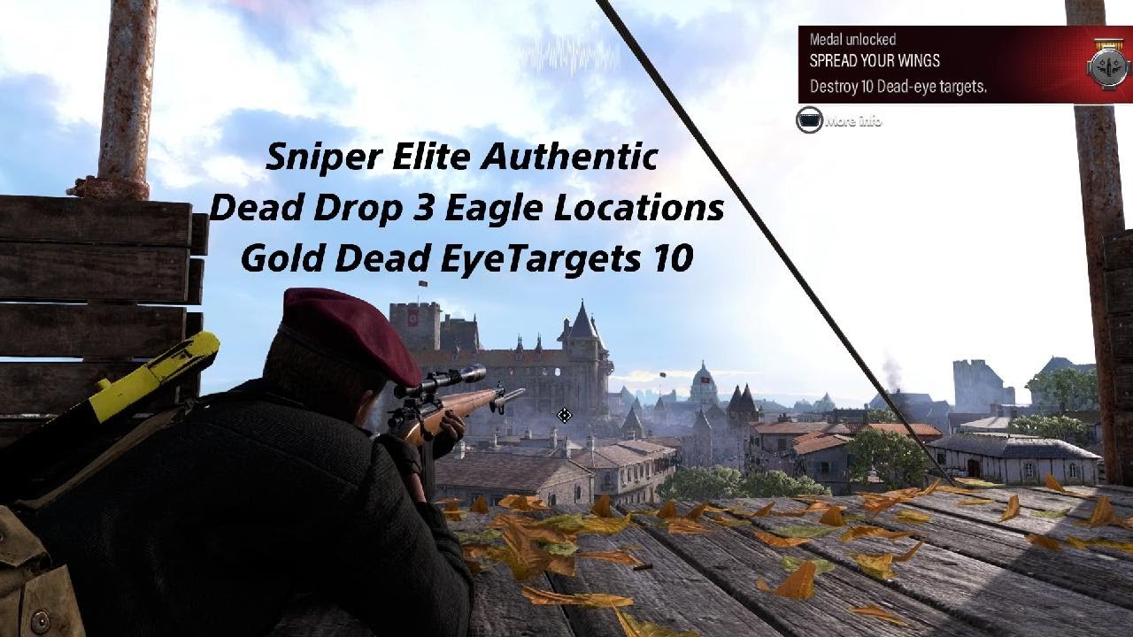 Sniper Elite Resistance AuthenticDead Drop_3 Eagle Statue LocationGold_Dead Eye Targets 10