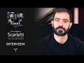 Capture de la vidéo [Interview] Giulio Biddau : Scarlatti To Scarlatti