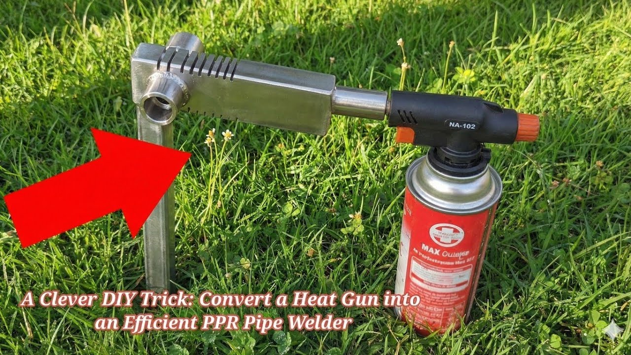 A Clever DIY Trick: Convert a Heat Gun into an Efficient PPR Pipe Welder