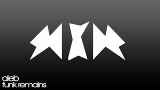 Aleb - Funk Remains