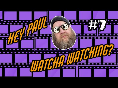 Hey Paul Watcha Watching: Episode 7 - Salem's Lot, Van Helsing, Trap, Civil War
