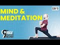 Day 9  mind and meditation  yoga for weight loss challenge