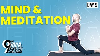 DAY 9 | Mind and Meditation | Yoga for Weight Loss Challenge screenshot 5
