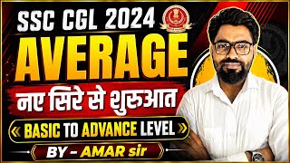 Average (औसत) ऐसे पढ़ो कि कभी भूलो नहीं 😲 | SSC CGL Maths Complete Chapter | Amar Sir