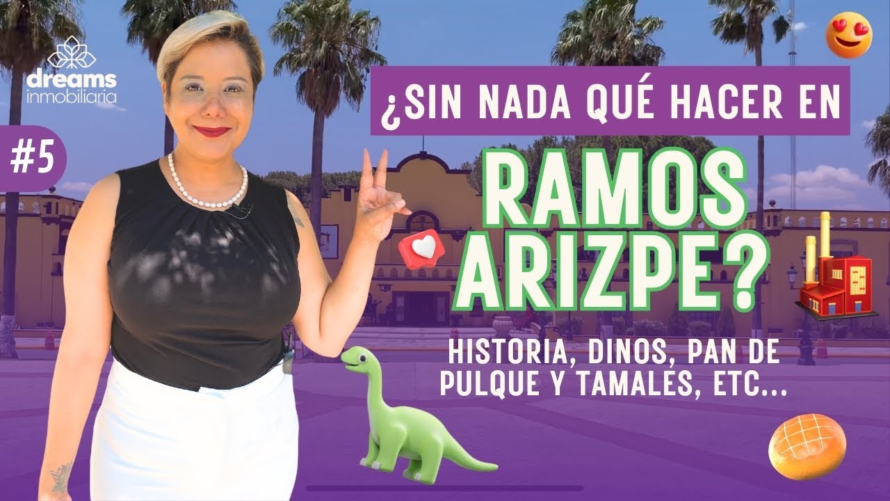 ¿Qué hay en Ramos Arizpe, Coahuila? | Dinosaurios, industria, pan de pulque y MÁS