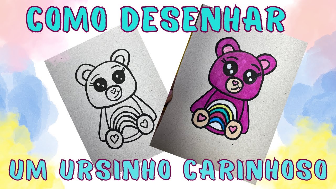 Como desenhar um ursinho carinho | ursinhos carinhosos - YouTube