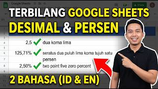 BISA DESIMAL & PERSEN! Cara Membuat Rumus Terbilang di Google Sheets (Indonesian & English)