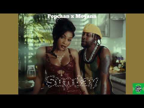 Popcaan x Moyann - Sunday (Official Audio)