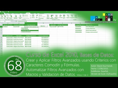 Filtros Avanzados en Excel 2010, Bases de Datos en Excel. 2ª Parte. Vídeo 1 de 2.