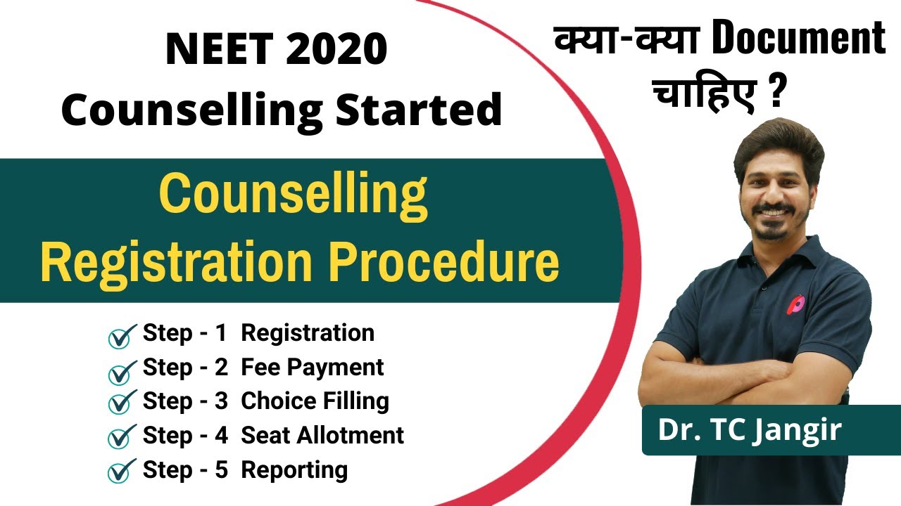 NEET Counselling 2020 - Procedure | How to register, Fee Structure, Documents For NEET Counselling