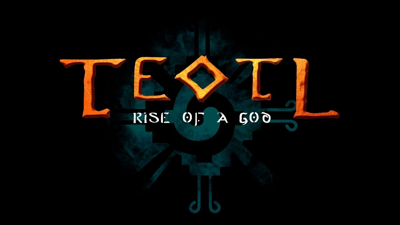Teotl: Rise of a God | DigiPen Institute of Technology Europe • Bilbao