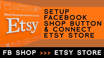 How to Setup Facebook Shop Button and Connect With Etsy Store 2022