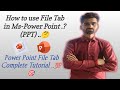 How to use File Tab in Ms-Power Point || Powerpoint File Tab Full Explain in Hindi