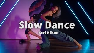 Slow Dance - Keri Hilson