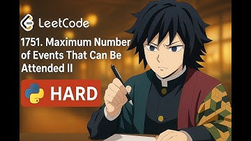 LeetCode 1751 | Maximum Number of Events That Can Be Attended II | DP + Binary Search Explained HARD