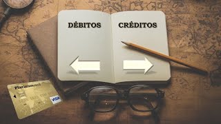 Débitos Y Créditos Para Principiantes