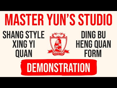 Ding Bu Heng Quan Form Demonstration | Shang Style Xing Yi Quan