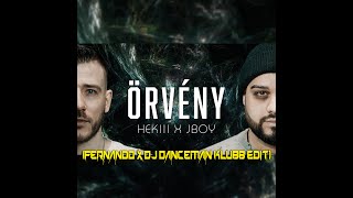 Hekiii x JBoy - Örvény (Fernando x Dj Danceman Klubb Edit)