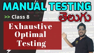 What is Exhaustive testing and Optimal testing , TELUGU (తెలుగు )- Class 8