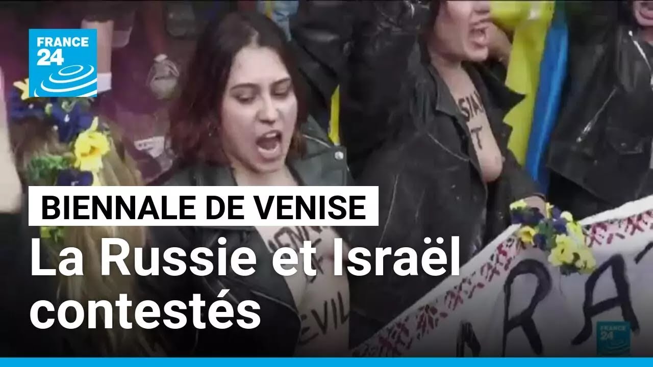 Russie, Israël : la Biennale de Venise au cœur des polémiques • FRANCE 24