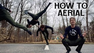 How To Aerial | Tricking Tutorial 