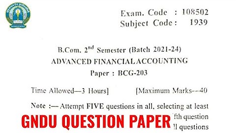 Gndu BCom 2nd Semester Advanced Financial Accounting Question Paper | Bcom 2nd Sem Question Paper
