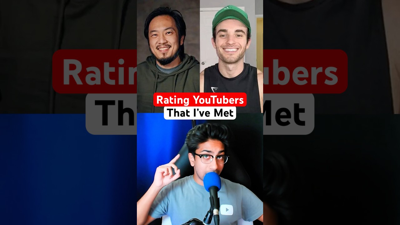 Rating YouTubers That I’ve Met 🤳