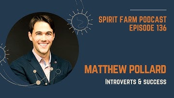 Matthew Pollard: Introverts & Success || S03EP136