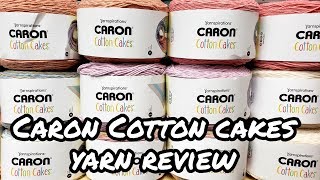 Yarn Review Caron Cotton Cakes | Bag O Day Crochet