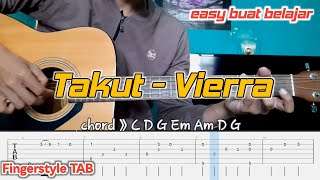 Vierra - TAKUT Fingerstyle Gitar Tutorial TAB + CHORD