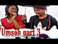 Umsoh 3 Bih sian(love potion) maram version