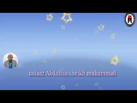 Nashiidaa Haaraa Ustaaz Abdallaa Sheikh Muhammad