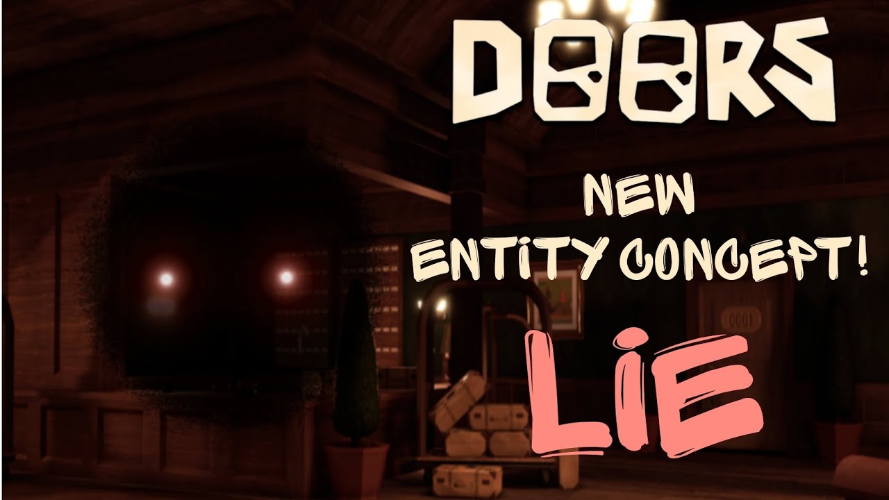 Doors NEW ENTITY Concept! YouTube