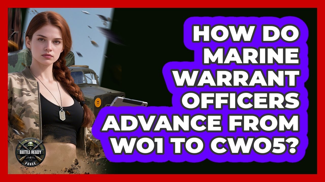 How Do Marine Warrant Officers Advance From WO1 To CWO5? - Battle Ready Force