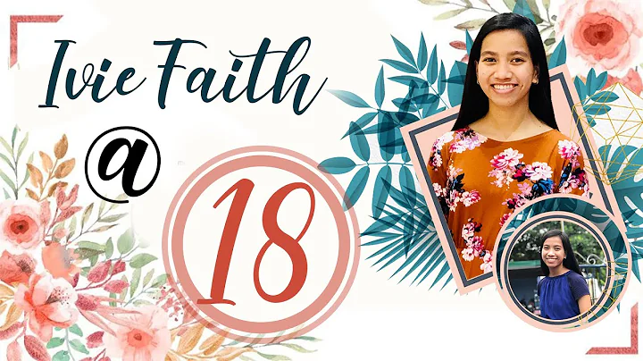 Ivie Faith 18th Birthday - Video Presentation