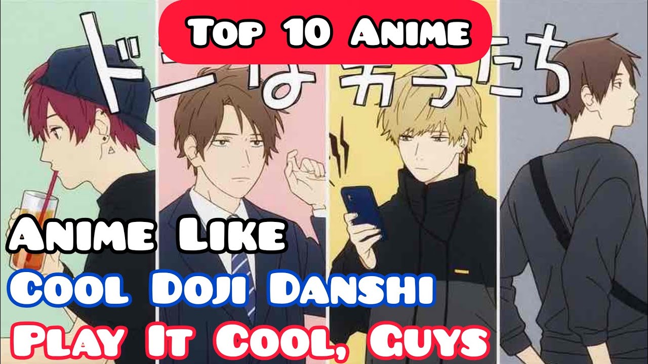 Cool Doji Danshi (Play It Cool Guys) Anime TV Trailer 