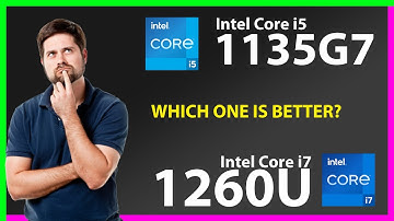 INTEL Core i5 1135G7 vs INTEL Core i7 1260U Technical Comparison