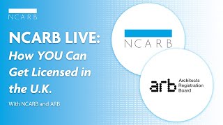 NCARB Live: How YOU Can Get Licensed in the U.K.