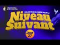 NIVEAU SUIVANT | JOUR 27 | FIRE PRAYER || EGLISE MIAB