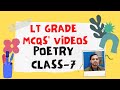 Lt Grade MCQs Video || Class 7 || Poetry || Free Classes for Lt Grade English
