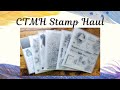 CTMH Stamp Haul