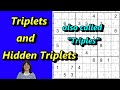 Triplets (a.k.a Triples) and Hidden Triplets Explained - A Sudoku Strategy You MUST Know: Lesson 8