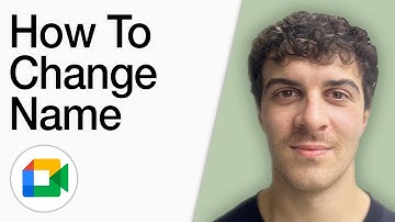 How To Change Name In Google Meet (Easy Steps) (Full 2025 Guide)