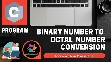 Binary to octal conversion || C program to convert binary to octal number  Part  2