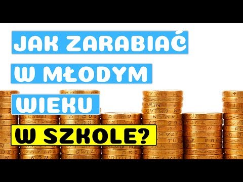 Wideo: Jak Zarabiać Na Szkołę